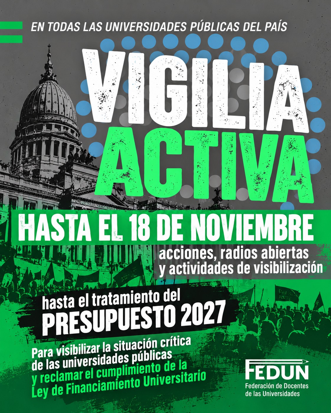 Vigilia activa en defensa de la universidad pública hasta el tratamiento del Presupuesto 2027